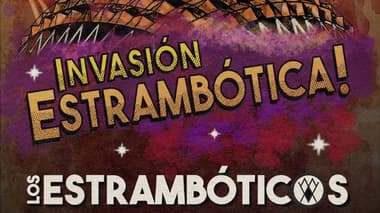 Los Estrambóticos