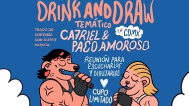 Drink and Draw: Ca7riel y Paco Amoroso
