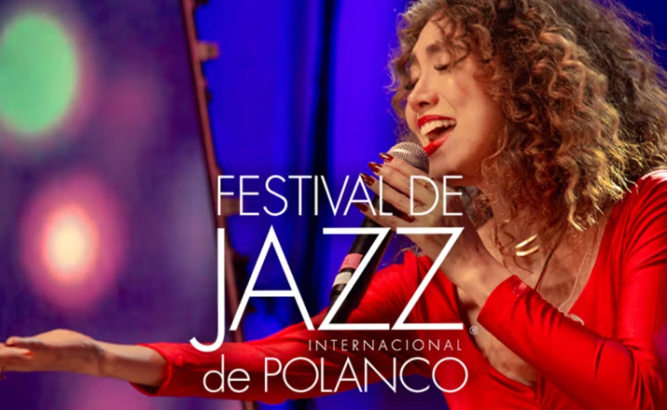 Festival Jazz Polanco Primavera 2026 XXII Edición