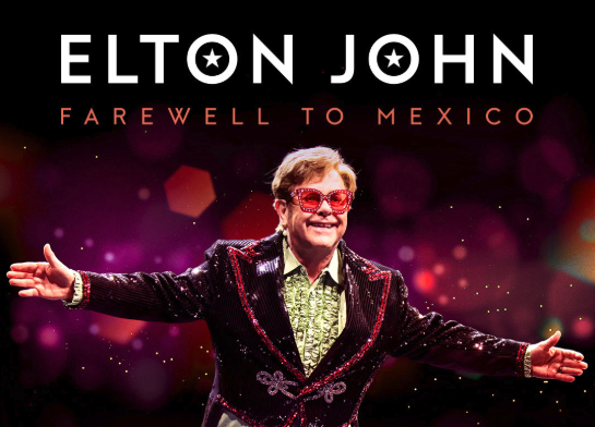 Elton John: Farewell to Mexico