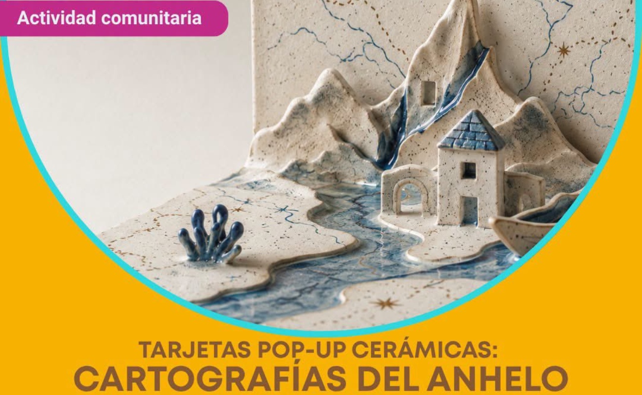 Tarjetas Pop-Up Cerámicas: Cartografías del Anhelo