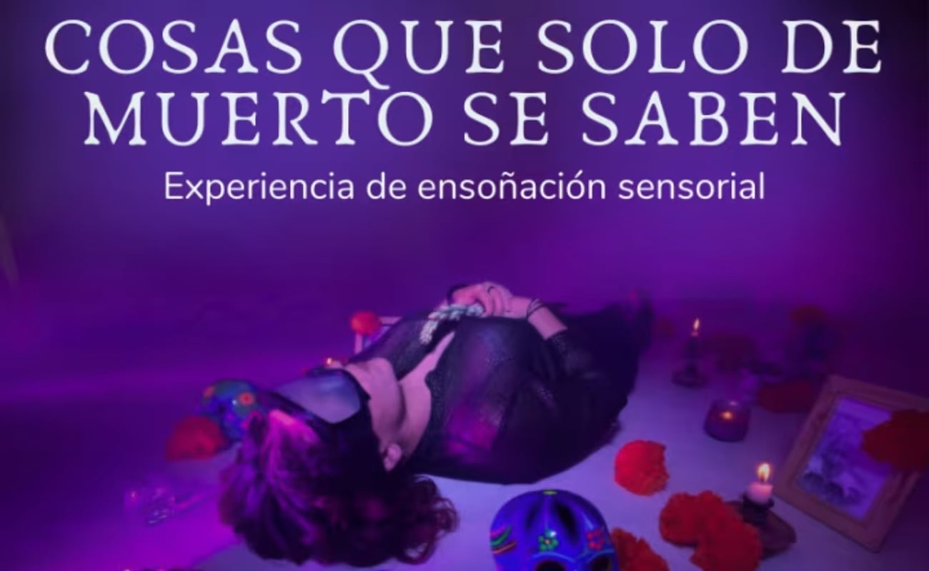 Sensorama “Cosas Que Solo De Muertx Se Saben 2.0”