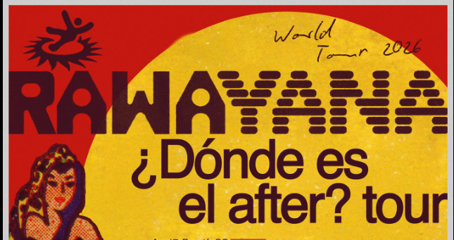 Rawayana: ¿Dónde es el after? World Tour