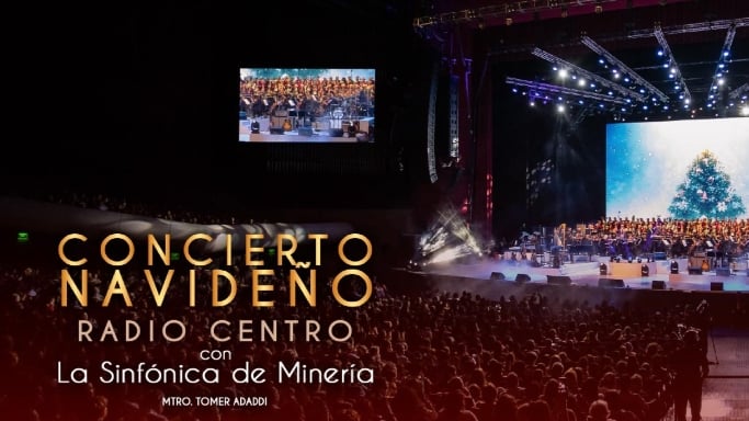 Concierto Navideño Radio Centro con la Sinfónica de Minería