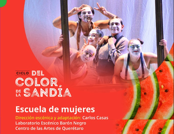 Ciclo Del Color de la Sandía: Escuela de Mujeres