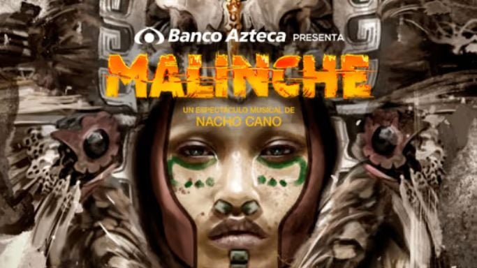 Malinche: El Musical