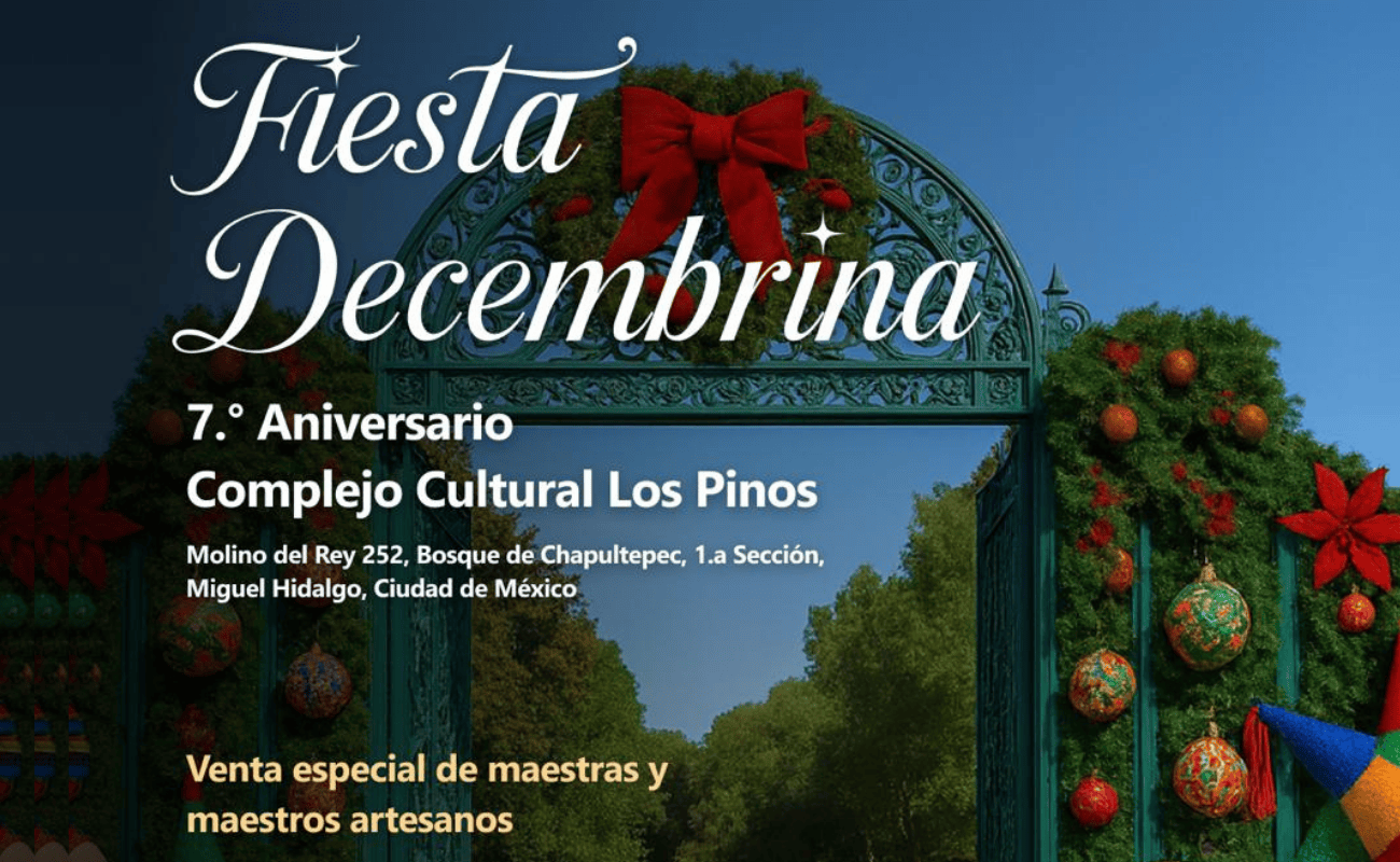 Fiesta decembrina en el Complejo Cultural Los Pinos