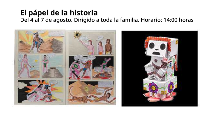 Taller: El pápel de la historia