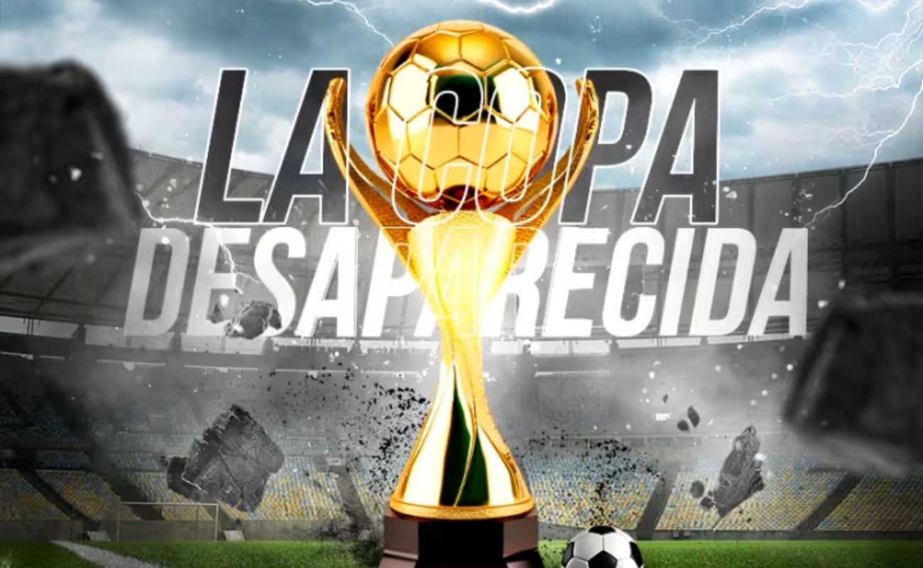 La Copa Desaparecida - CDMX