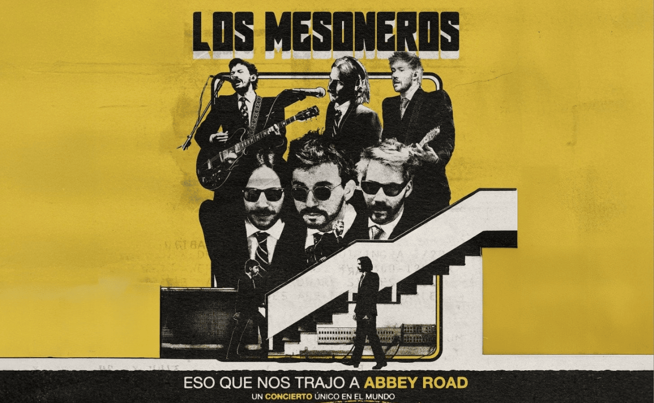 Los Mesoneros: Eso que nos trajo a Abby Road
