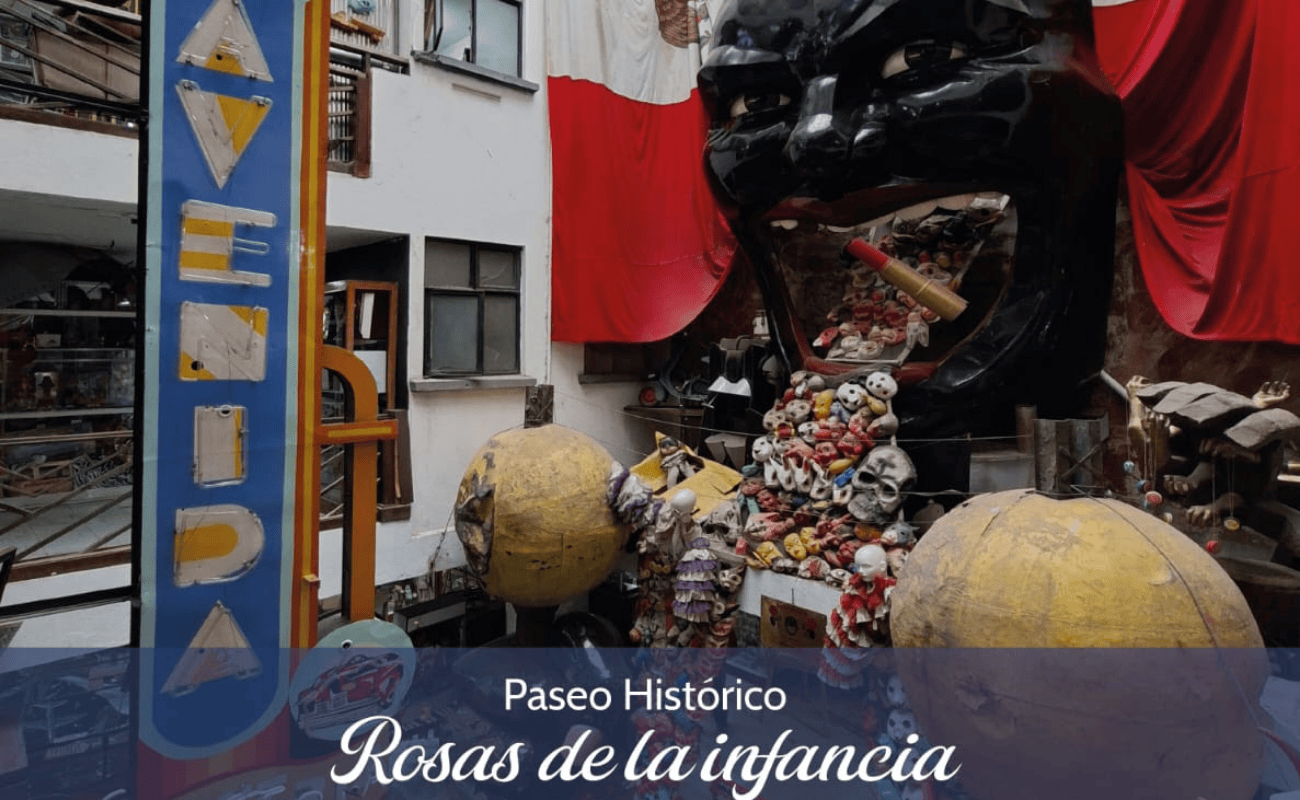 Paseos Históricos: Rosas de la infancia