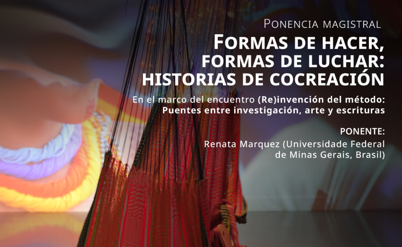 Formas de hacer, formas de luchar: historias de cocreación