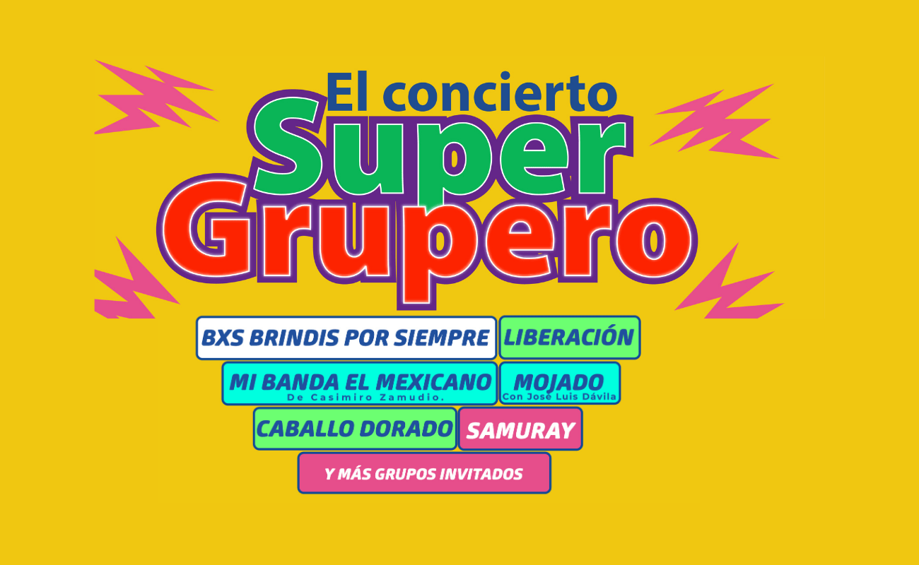 El concierto super grupero