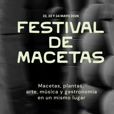 Festival de Macetas 2026