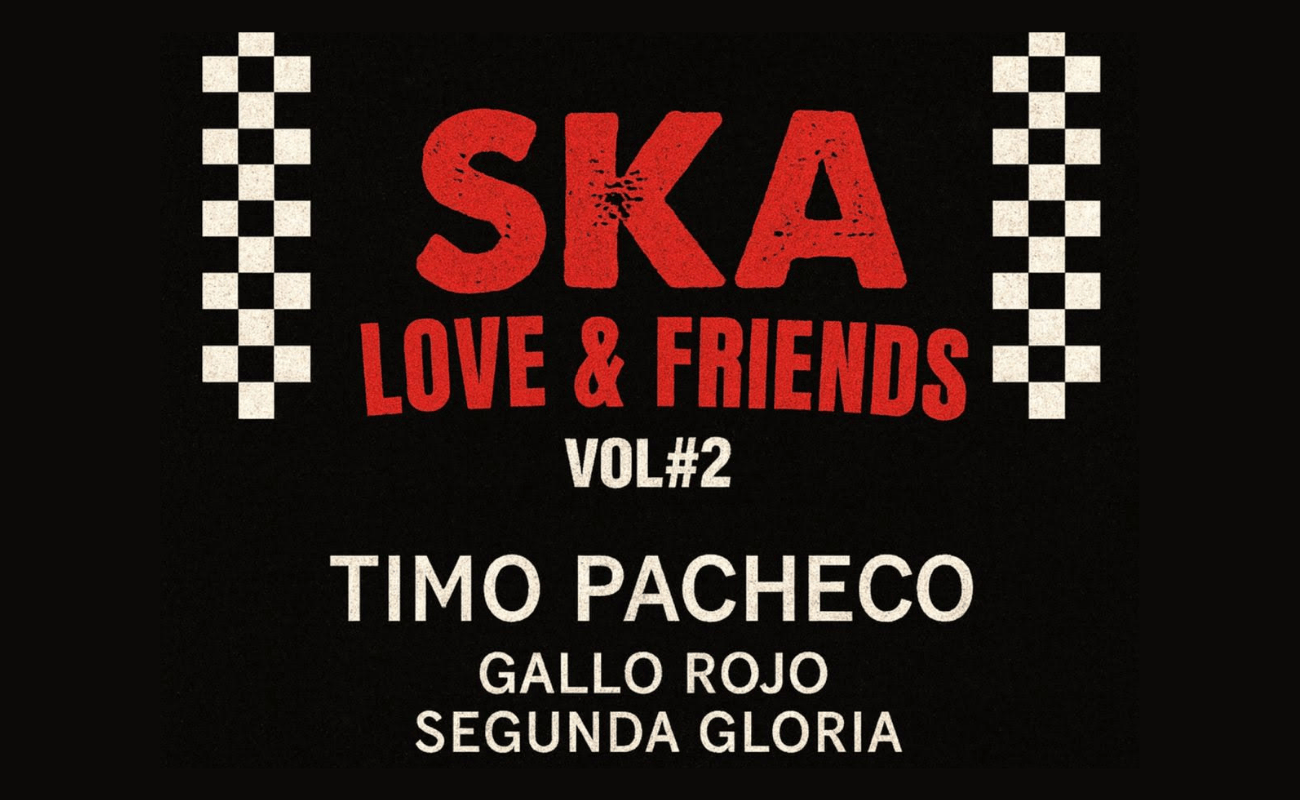 Ska, Love & Friends Vol. 2